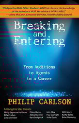 Breaking and Entering: A Manual for the Working Actor book cover